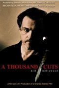 Another movie A Thousand Cuts of the director Charles Evered.