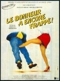 Another movie Le bonheur a encore frappe of the director Jean-Luc Trotignon.