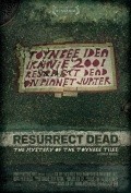 Another movie Resurrect Dead: The Mystery of the Toynbee Tiles of the director John Foy.