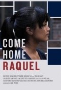 Another movie Come Home Raquel of the director Daniel Sairitupac.