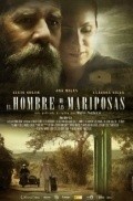 Another movie El hombre de las mariposas of the director Maxi Valero.