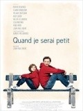 Another movie Quand je serai petit of the director Jean-Paul Rouve.