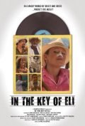 Another movie In the Key of Eli of the director Phil Scarpaci.