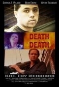 Another movie Death by Death of the director Joel Wilson.