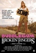 Another movie Bubblegum & Broken Fingers of the director Sean Jackson.