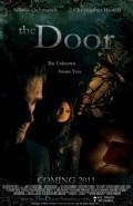 Another movie The Door of the director Brent Madison.