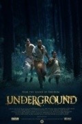 Another movie Underground of the director Akil Dyupon.