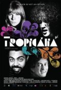 Another movie Tropicalia of the director Marcelo Machado.