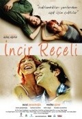 Another movie Incir receli of the director Aytac Agirlar.