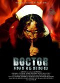 Another movie Doctor Infierno of the director Paco Limon.