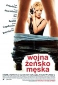 Another movie Wojna zensko-meska of the director Lukasz Palkowski.