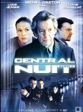 Another movie Central nuit  (serial 2001 - ...) of the director Olive Barma.