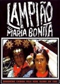 Another movie Lampiao e Maria Bonita of the director Paulo Afonso Grisolli.