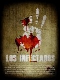 Another movie Los infectados of the director Alehandro Dj. Alegre.