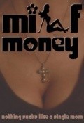 Another movie Milf Money of the director Aaron Priest.