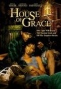 Another movie House of Grace of the director Larry Flash Jenkins.