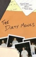 Another movie The Dirty Monks of the director Djeyms R. Lav.