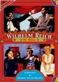 Another movie Wilhelm Reich in Hell of the director Lance Bauscher.