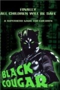 Another movie Black Cougar of the director Silvio DiSalvatore.