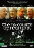 Another movie The McCourts of New York of the director Konor MakKort.