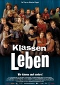 Another movie KlassenLeben of the director Hubertus Siegert.