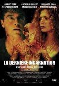 Another movie La derniere incarnation of the director Demian Fuica.