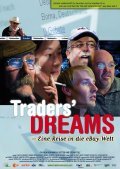 Another movie Traders' Dreams - Eine Reise in die Ebay-Welt of the director Markus Vetter.