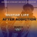 Another movie Avatar: Life After Addiction of the director Terence Gordon.
