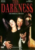 Another movie This Darkness: The Vampire Virus of the director Dilan O’Liri.