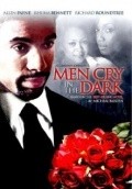 Another movie Men Cry in the Dark of the director Je'Caryous Johnson.