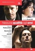 Another movie Nessuna qualita agli eroi of the director Paolo Franchi.