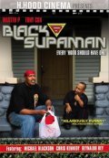 Another movie Black Supaman of the director Master P.