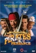 Another movie The Pirates of Penzance of the director Bruce Best.