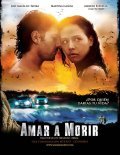 Another movie Amar a morir of the director Fernando Lebrija.