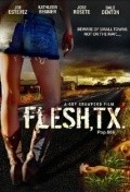 Another movie Flesh, TX of the director Guy Crawford.