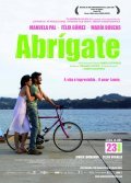 Another movie Abrigate of the director Ramon Kostafreda.