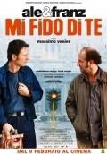 Another movie Mi fido di te of the director Massimo Venier.