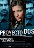 Another movie Proyecto Dos of the director Guillermo Fernandez Groizard.