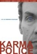 Another movie Karma Police of the director John Venable.
