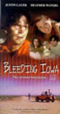 Another movie Bleeding Iowa of the director Stephen Goetsch.