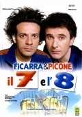 Another movie Il 7 e l'8 of the director Giambattista Avellino.