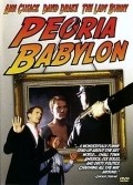 Another movie Peoria Babylon of the director Steven Diller.