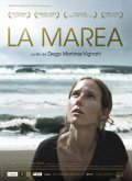 Another movie La marea of the director Diego Martinez Vignatti.