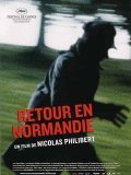 Another movie Retour en Normandie of the director Nicolas Philibert.