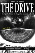 Another movie The Drive of the director Allen Jerome Redwing.