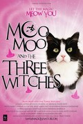Another movie Moo Moo and the Three Witches of the director Tracey Wren.