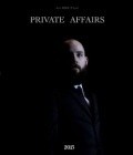 Another movie Private Affairs of the director Ramsey Eassa.