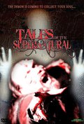 Another movie Tales of the Supernatural of the director Dan C. Johnson.