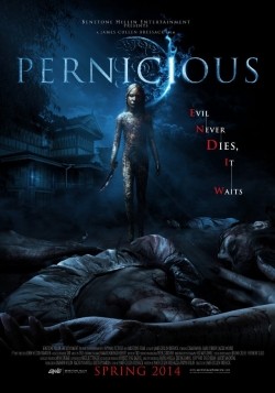 Another movie Pernicious of the director James Cullen Bressack.