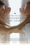 Another movie The Falls: Testament of Love of the director Jon Garcia.
